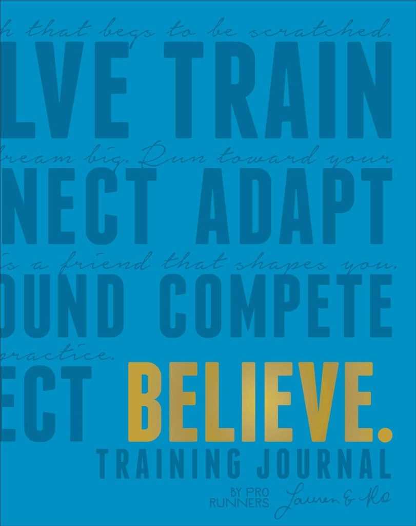 believe training journal